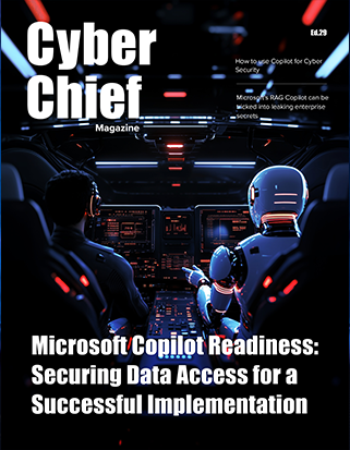 Cyber Chief Magazine | Microsoft Copilot Readiness: Securing Data Access For Successful Implementation | Netwrix